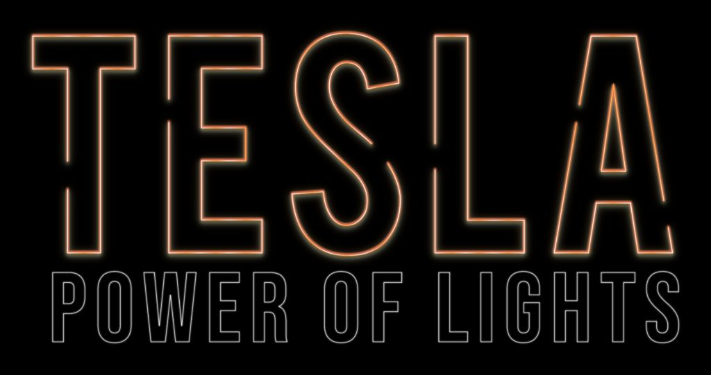 TESLA POWER OF LIGHTS