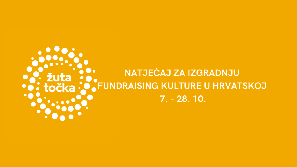 POČINJE NATJEČAJ ZA UDRUGE U SKLOPU PROJEKTA “ŽUTA TOČKA” !