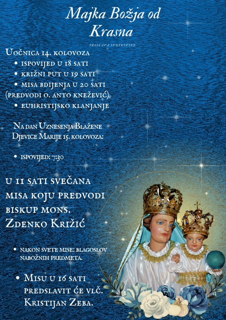 PROSLAVA SVETKOVINE UZNESENJA BDM U SVETIŠTU MAJKE BOŽJE OD KRASNA