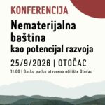 OTOČAC- NACIONALNO SREDIŠTE ODRŽIVE BAŠTINE