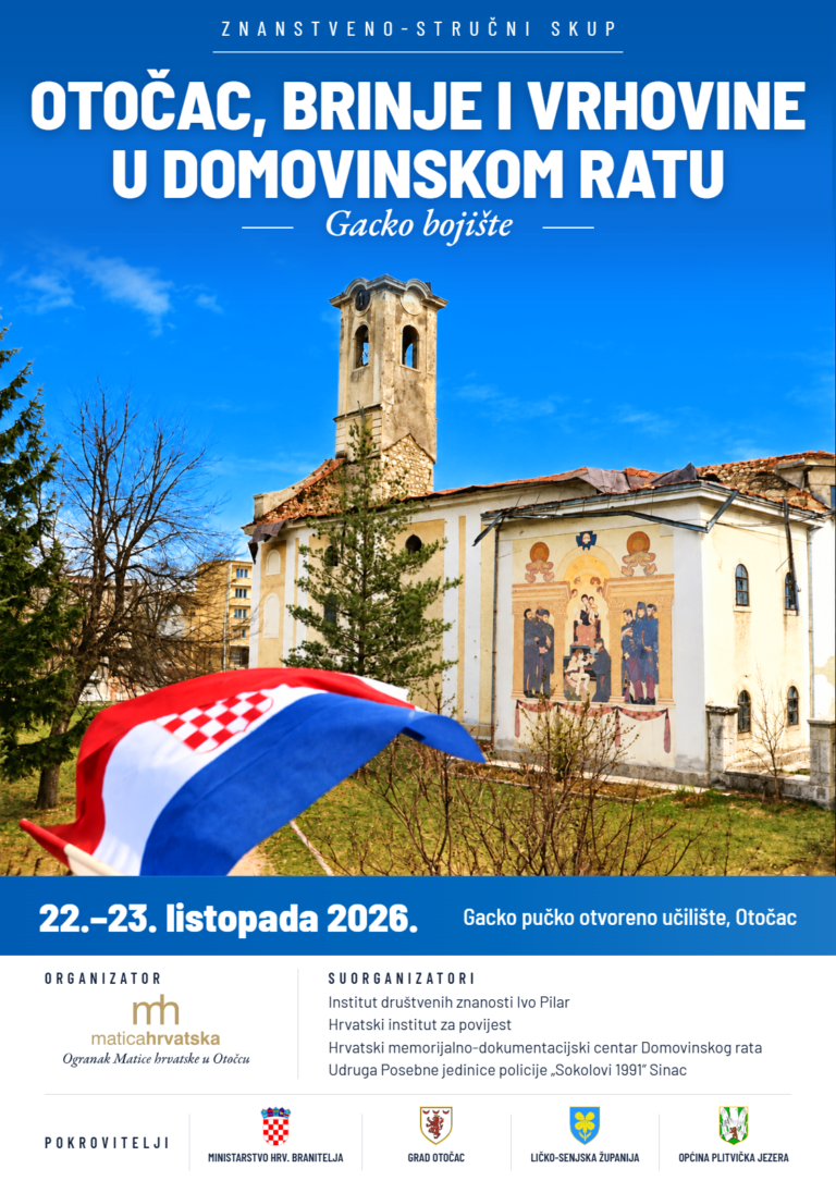 ZNANSTVENO-STRUČNI SKUP “OTOČAC, BRINJE I VRHOVINE U DOMOVINSKOM RATU (GACKO BOJIŠTE)”